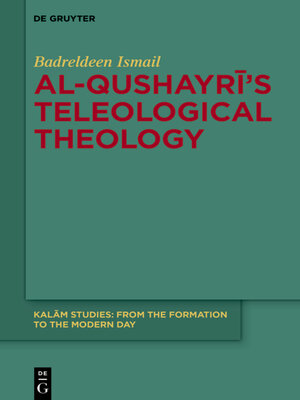 cover image of Al-Qushayrī's Teleological Theology